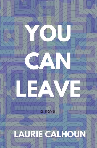 You Can Leave A Novel