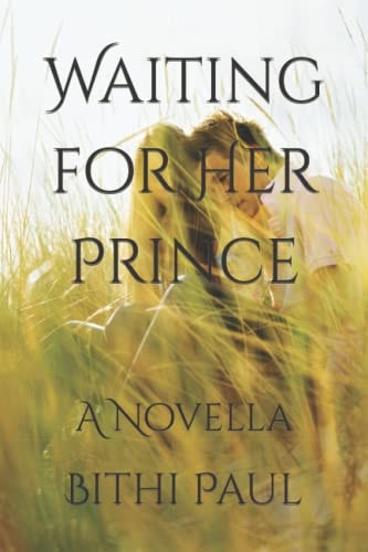 Waiting for Her Prince A Novella