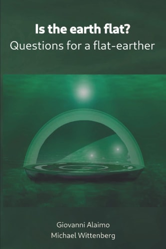 Is the Earth Flat? Questions for a Flat-earther