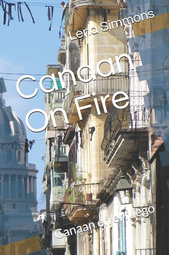 Canaan On Fire Canaan en El Fuego