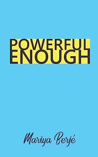 Powerful Enough