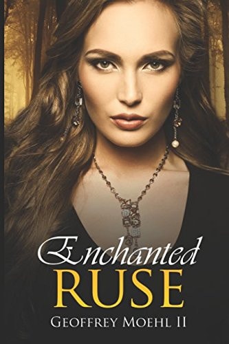 Enchanted Ruse