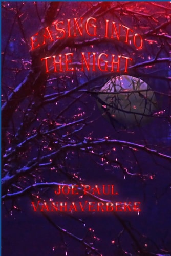 Easing Into the Night