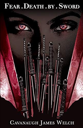 Fear. Death. By. Sword