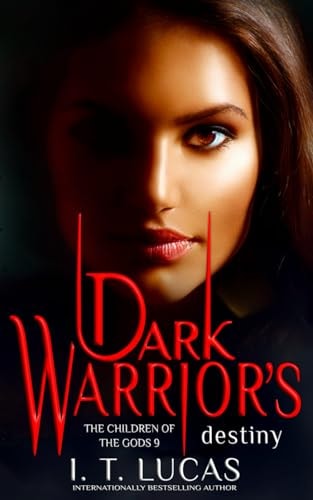 Dark Warrior's Destiny
