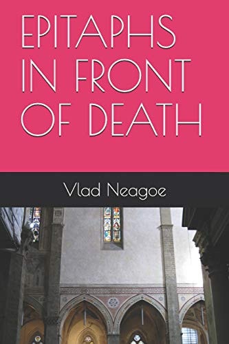 Epitaphs in Front of Death