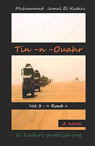 Tin-n-Ouahr Vol 3 "Road"
