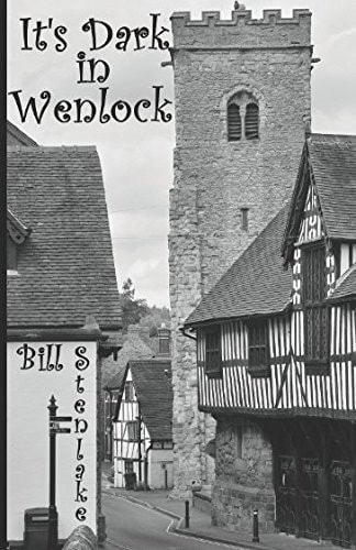 It's Dark in Wenlock