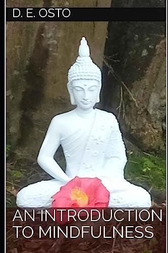 An Introduction to Mindfulness
