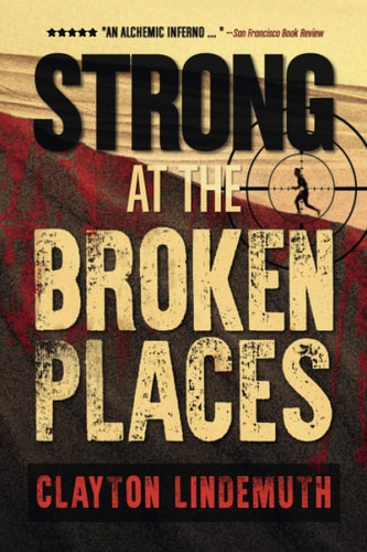 Strong at the Broken Places