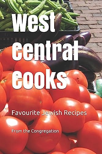 West Central Cooks Favourite Jewish Recipes