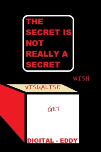 The Secret Is Not Really a Secret
