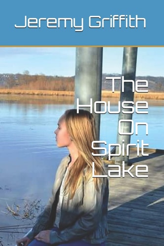 The House On Spirit Lake