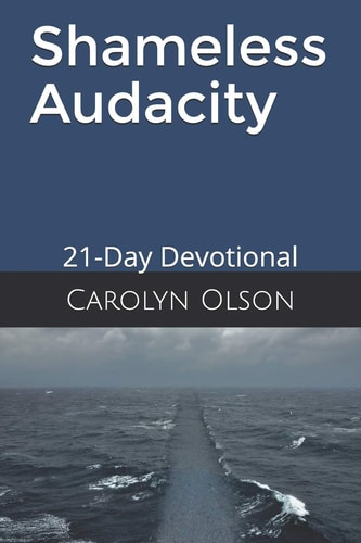 Shameless Audacity 21-Day Devotional