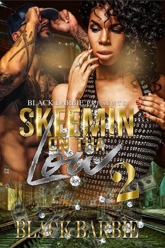 Skeemin On Tha Low 2