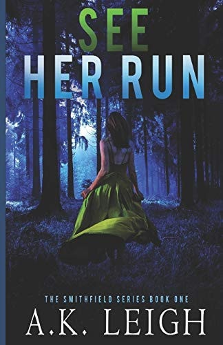 See Her Run Book #1 in the Smithfield Series