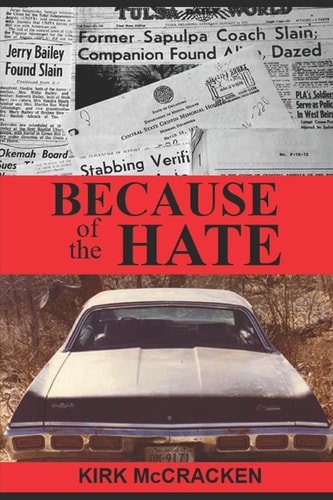 Because of the Hate The Murder of Jerry Bailey