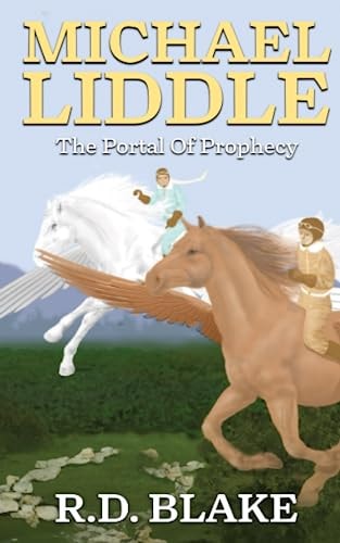 Michael Liddle The Portal of Prophecy