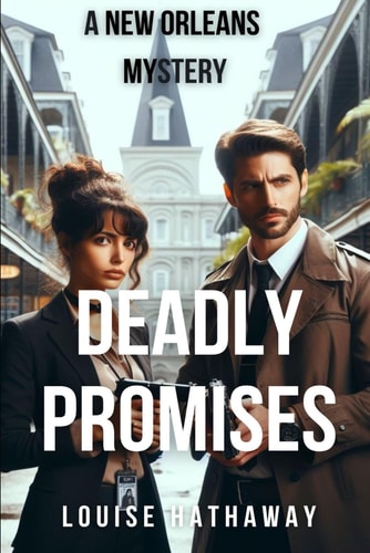 Deadly Promises A New Orleans Mystery