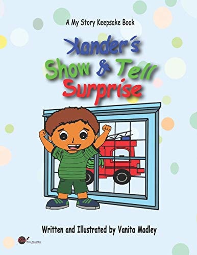 Xander's Show and Tell Surprise