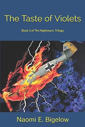 The Taste of Violets Book 1 of The Nightmare Trilogy
