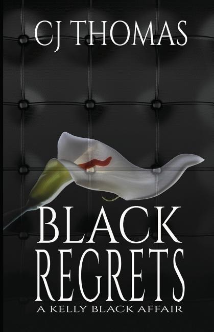 Black Regrets