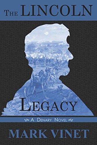 The Lincoln Legacy