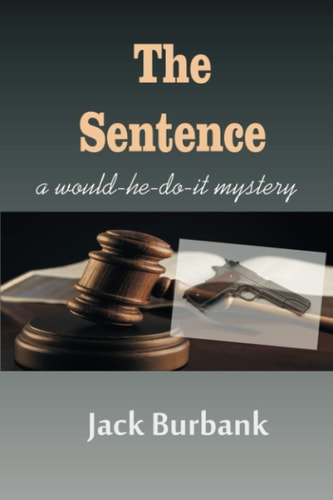 The Sentence A Murderer, Lawyer, Judge Conundrum