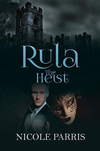 Rula the Heist