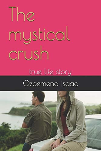 The Mystical Crush True Life Story