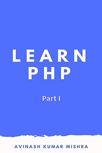 Learn PHP Part I