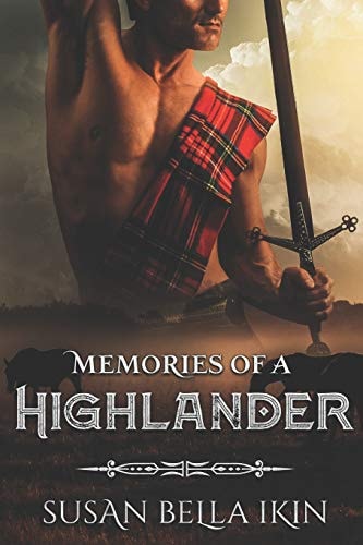Memories of a Highlander