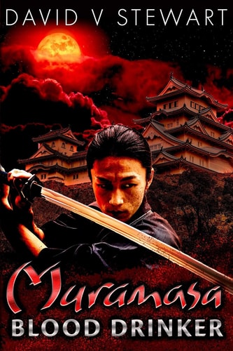 Muramasa: Blood Drinker A Supernatural Mystery of Feudal Japan