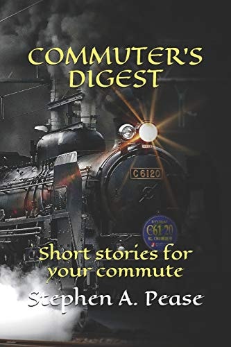 Commuter's Digest Short Stories for Your Commute