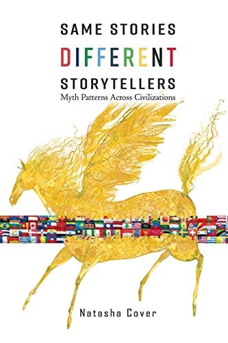 Same Stories Different Storytellers Myth Patterns Across Civilizations
