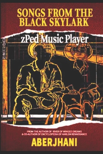 Songs from the Black Skylark ZPed Music Player
