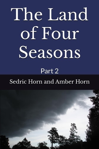 The Land of Four Seasons Part 2
