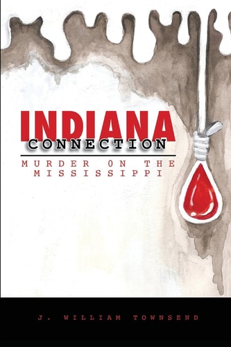 Indiana Connection Murder on the Mississippi