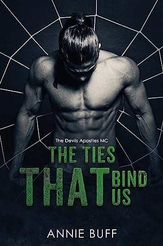 The Ties That Bind Us The Devil's Apostles Book 5