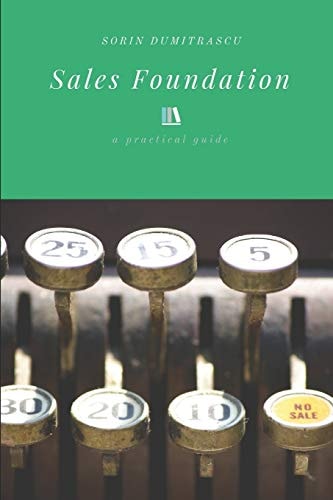 Sales Foundation A Practical Guide