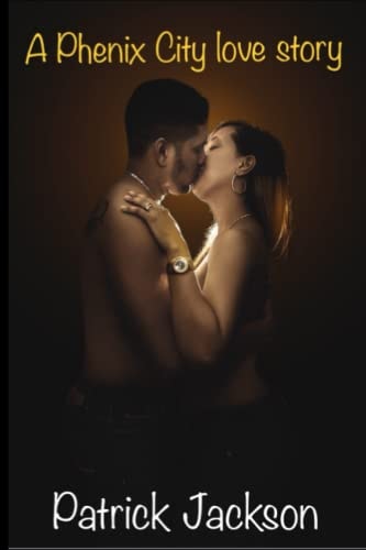 A Phenix City Love Story