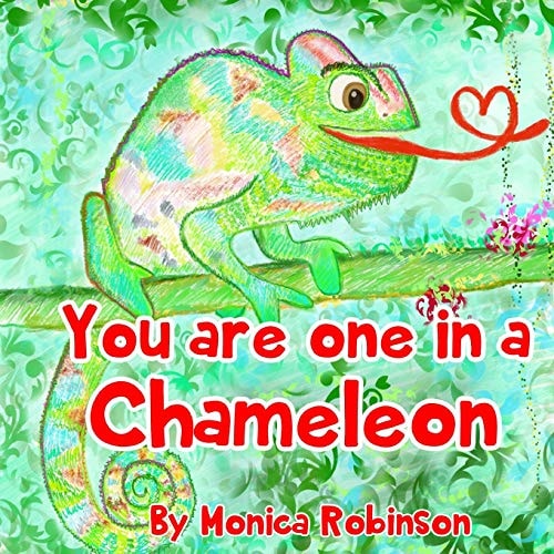 You are One in a Chameleon