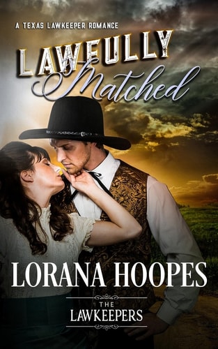 Lawfully Matched A Texas Lawkeeper Romance