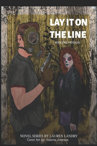 Lay it on the Line Prodigal