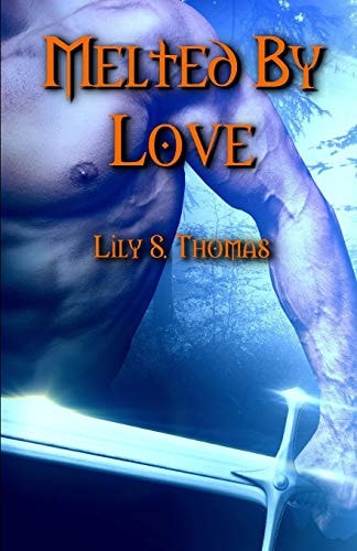 Melted by Love