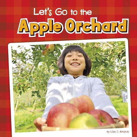 Lets Go to the Apple Orchard