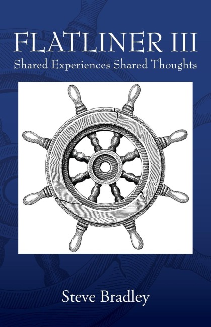 FLATLINER III: Shared Experiences Shared Thoughts