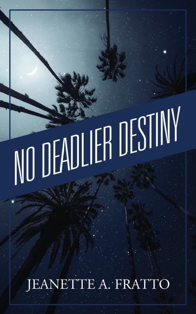 No Deadlier Destiny: Can You Ever be Safe