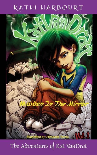 The Adventures of Kat VanDrat: Maiden in the Mirror