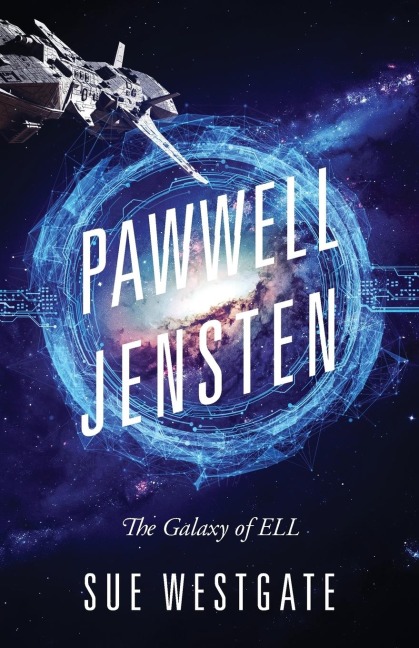Pawwell Jensten: The Galaxy of ELL